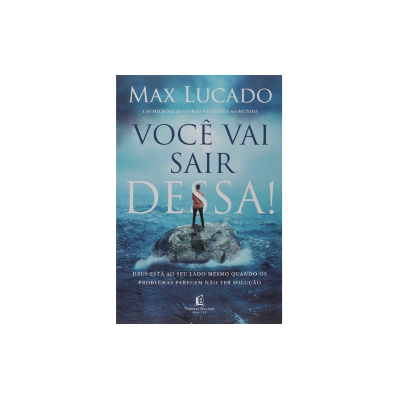 Você vai sair dessa!| Max Lucado