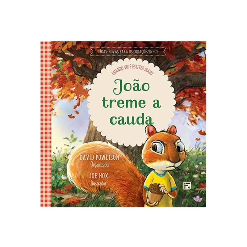 João Treme a Cauda | David Powlison