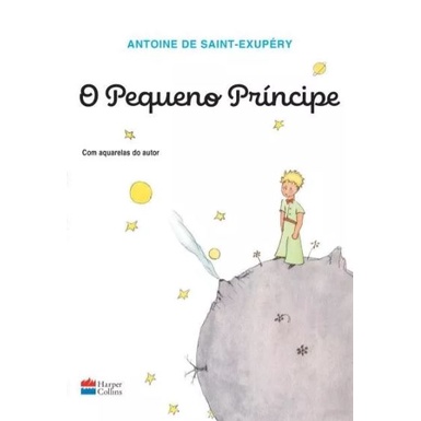 O Pequeno Príncipe, De Saint-exupéry, Antoine De. Casa Dos Livros Editora Ltda, Capa Mole Em Português, 2018