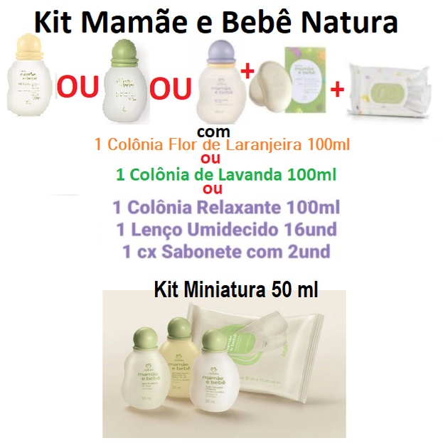 Kit Presente Mamãe e Bebê  C/ Água de Colônia Lavanda ou Relaxante ou Flor de Laranjeira Natura 50 ou 100 ml