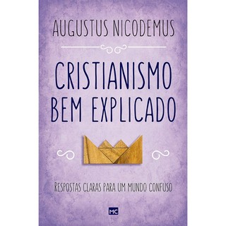 Cristianismo bem explicado | Augustus Nicodemus em Oferta na Shopee