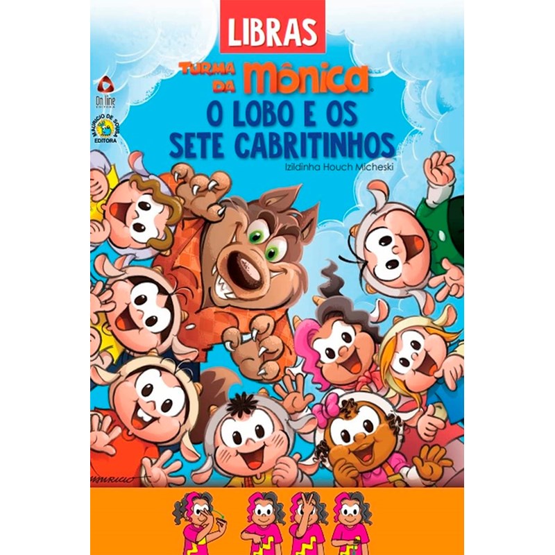 Turma da Monica | O Lobo e os Sete Cabritinhos | Libras