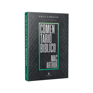Comentário bíblico MacArthur | Gênesis a Apocalipse em Oferta na Shopee