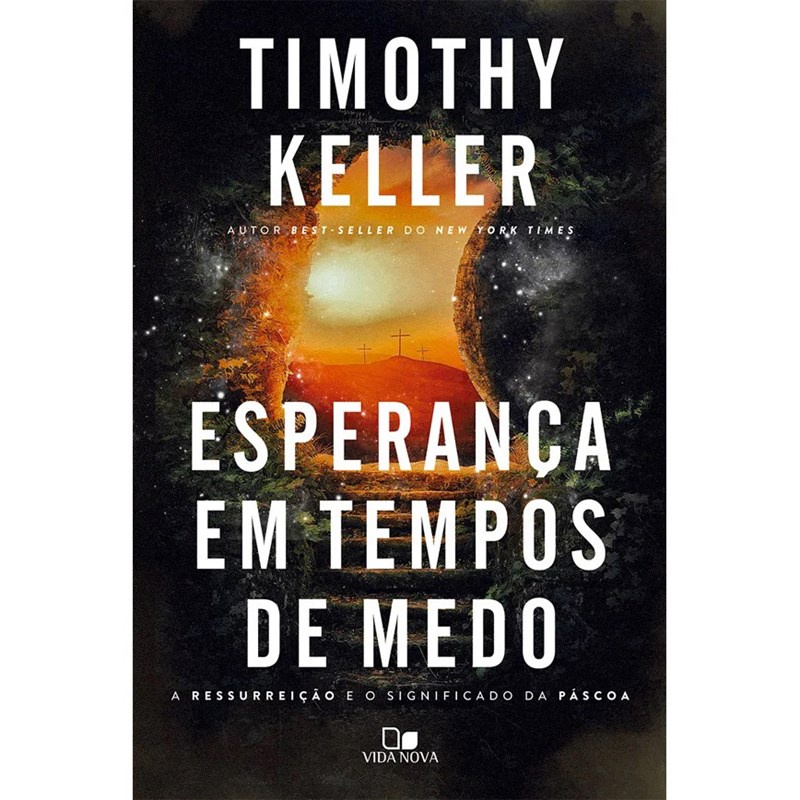 Esperança em Tempos de Medo | Timothy Keller - Books & Magazines