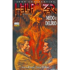 Hellblazer  Infernal Vol. 4: Medo e Delírio