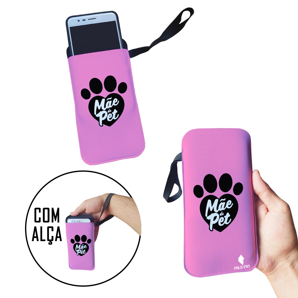 Capinha Celular Case Proteção Neoprene Universal compátivel com todas as marcas Rosa Mãe de Pet Gato Cachorro