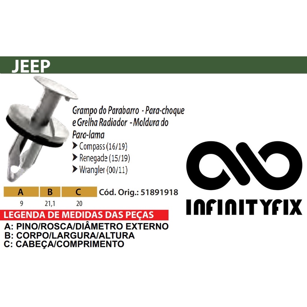 10 Presilha Grampo do Parabarro - Para-choque e Grelha Radiador - Moldura do Para-lama - ► Jeep Compass (16/19)  ► Jeep Renegade (15/19)  ► Jeep Wrangler (00/11)