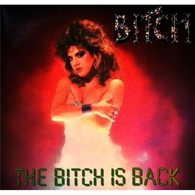 BITCH - THE BITCH IS BACK (SLIPCASE)
