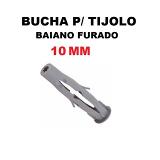 Kit 10 Peças Bucha 10mm Tijolo Baiano Furado Oco Cinza