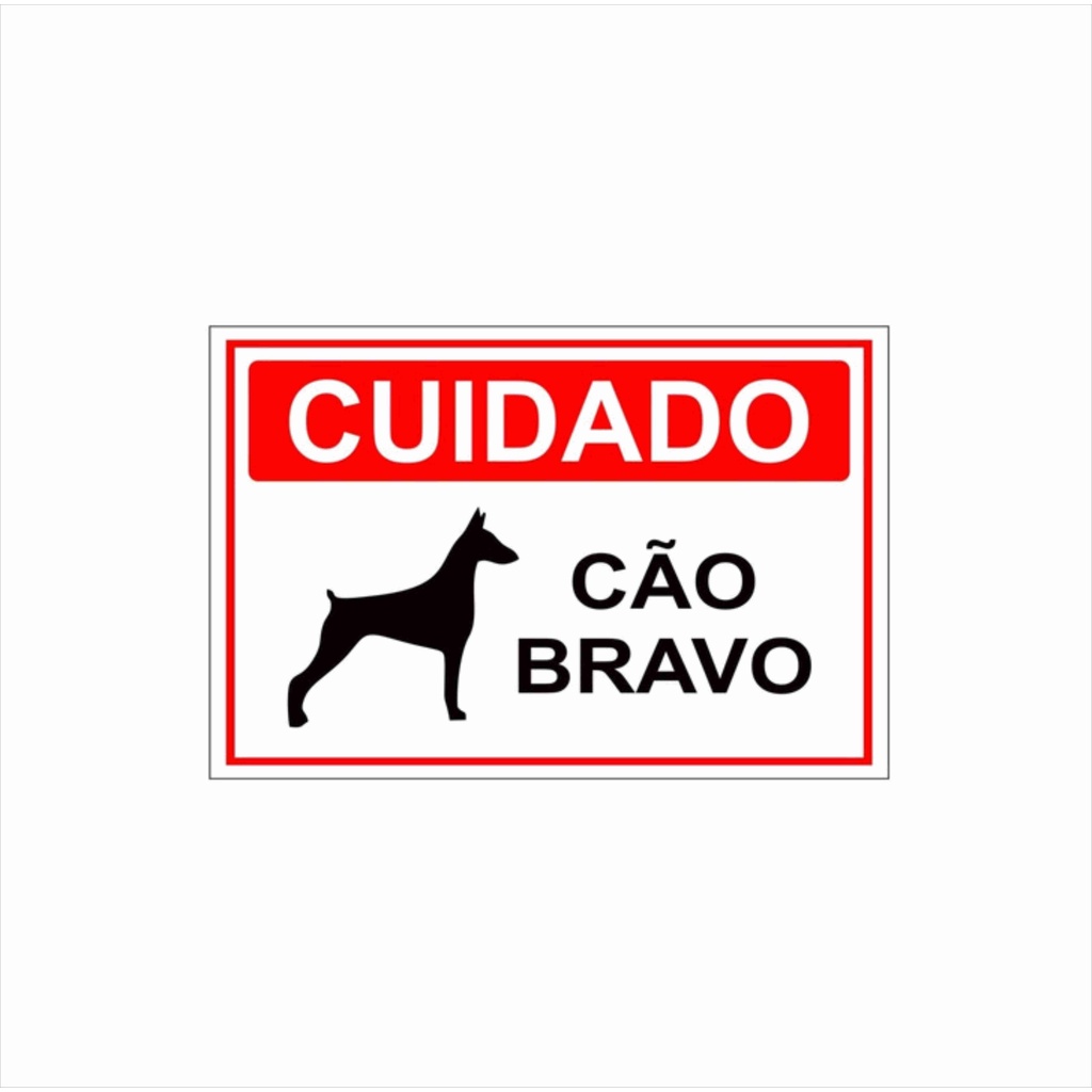 PLACA / QUADRO PS: CUIDADO CÃO BRAVO - PLACA INFORMATIVA / PLACA DE PORTÃO / ÁREA EXTERNA