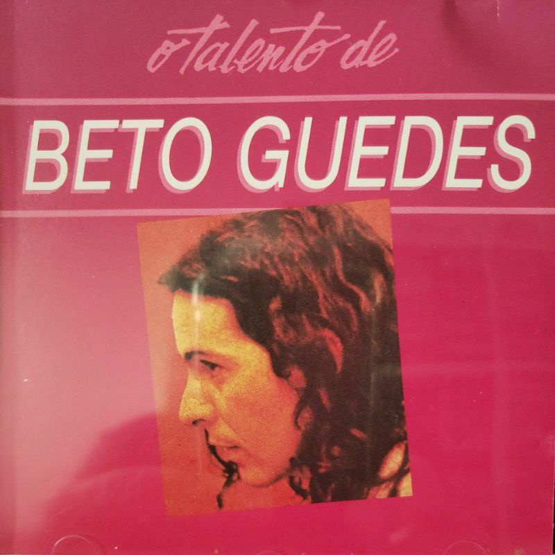 Cd Beto Guedes - O Talento de Beto Guedes