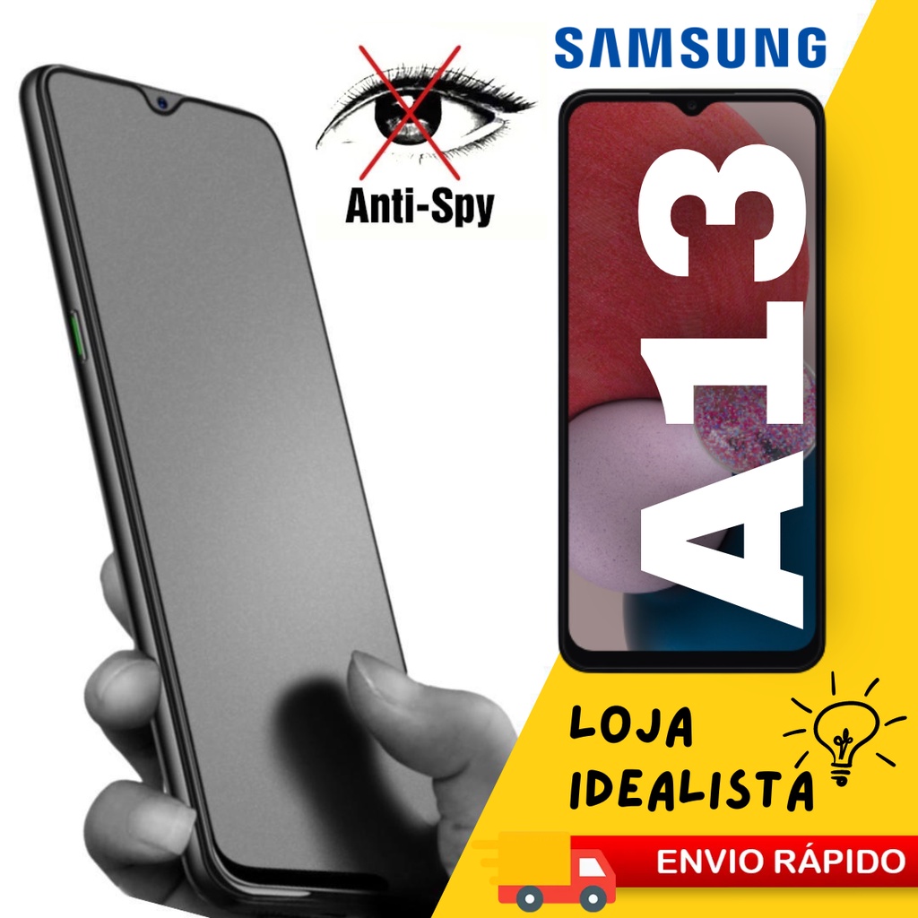 Película Cerâmica Fosca Privacidade 9D 3D P/ Samsung Galaxy A13 4G 5G Matte Anti-Spy Envio Rápido