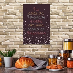 Placa Decorativa Felicidade e Brigadeiro Frases Recados para a Cozinha