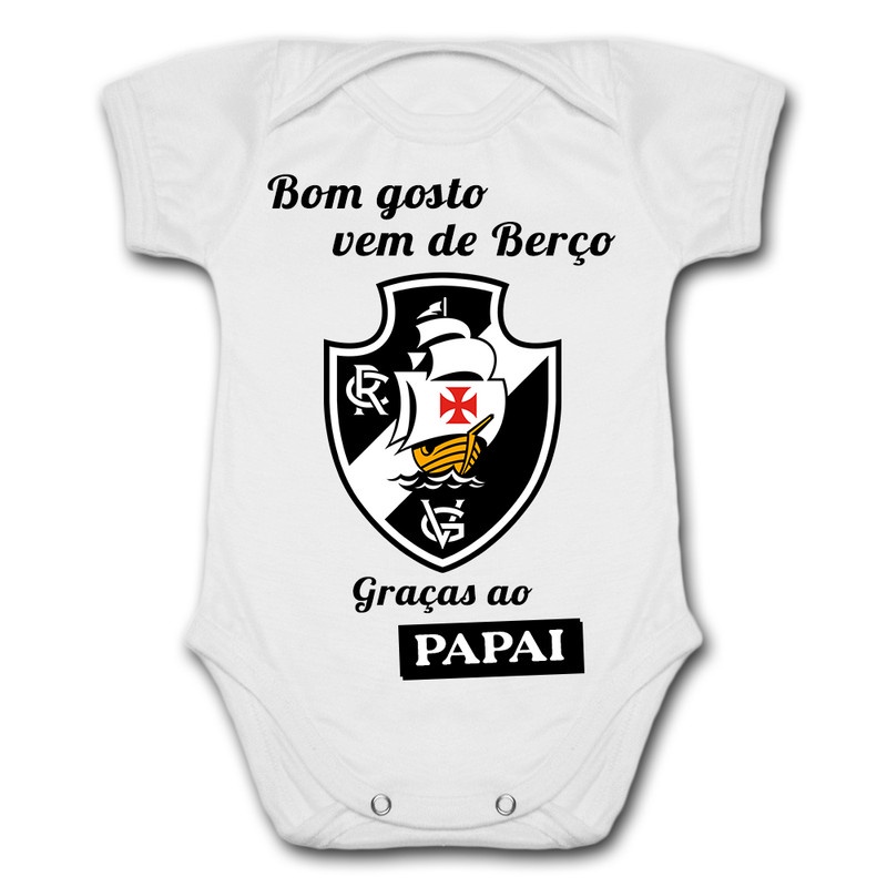 Body de Bebê Personalizado Vasco Bom Gosto Vem de Berço Graças Ao Papai
