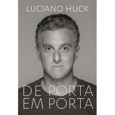Livro De Porta Em Porta - Luciano Huck