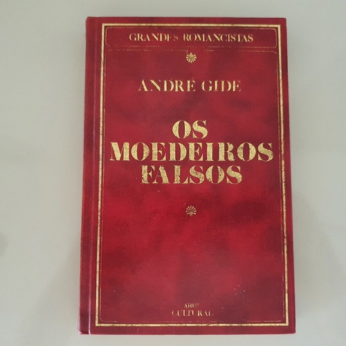 Livro Os Moedeiros Falsos - André Gide - 1985