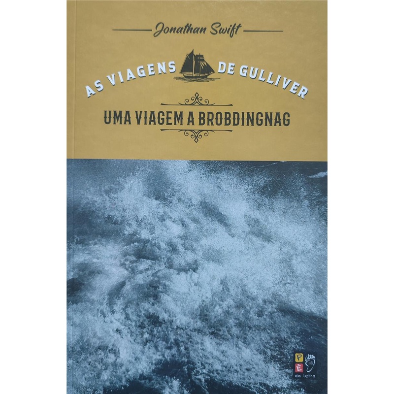 Livro As Viagens De Gulliver - Uma Viagem A Brobdingnag