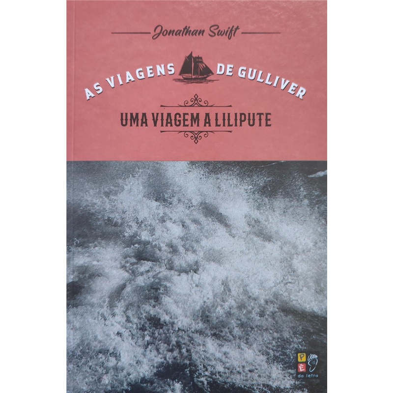 Livro As Viagens De Gulliver - Uma Viagem A Lilipute