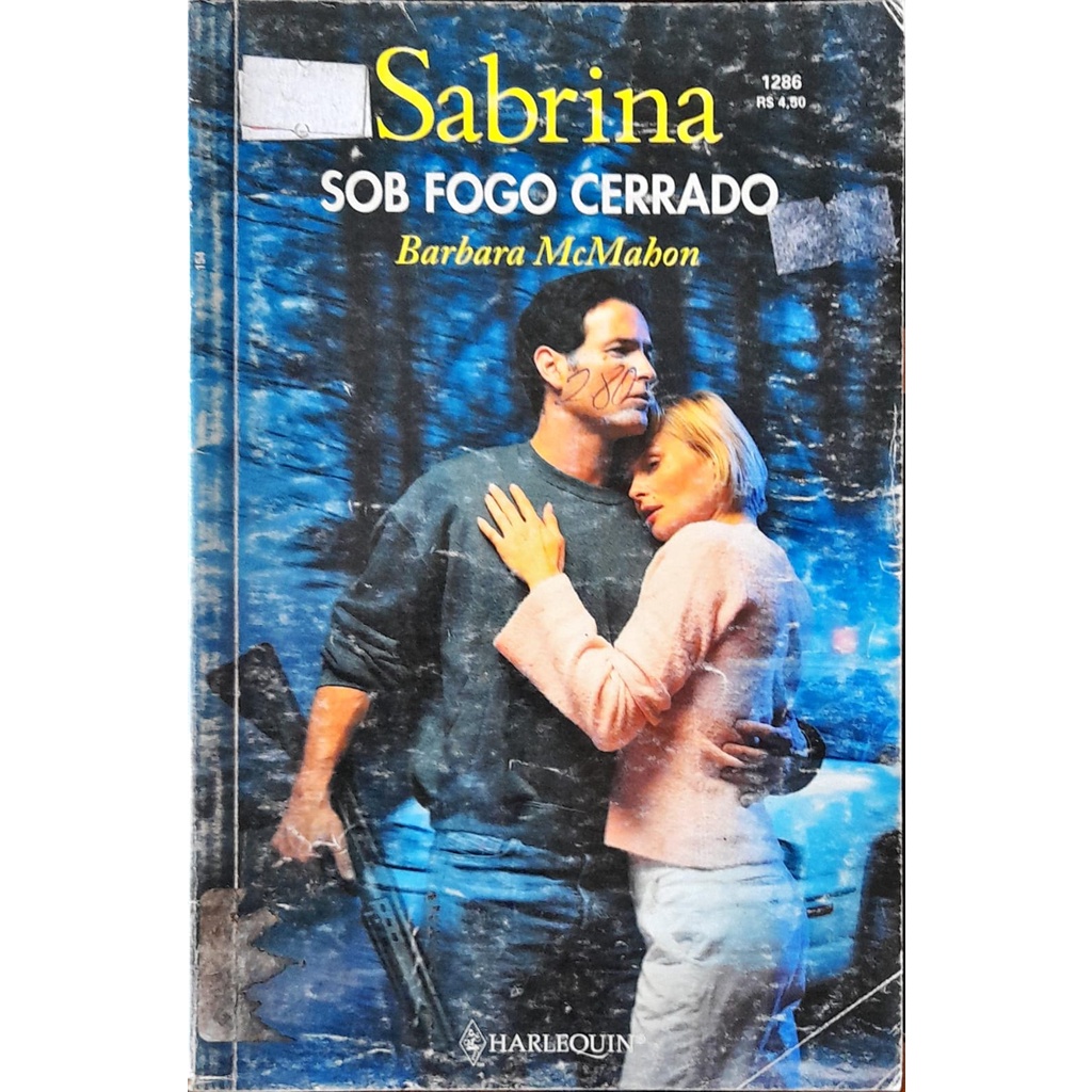 Sob Fogo Cruzado - Barbara Mcmahon Sabrina 1286