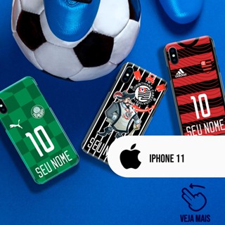 Capa Capinha - iPhone 11 - Times Nacionais Personalizado Com Nome
