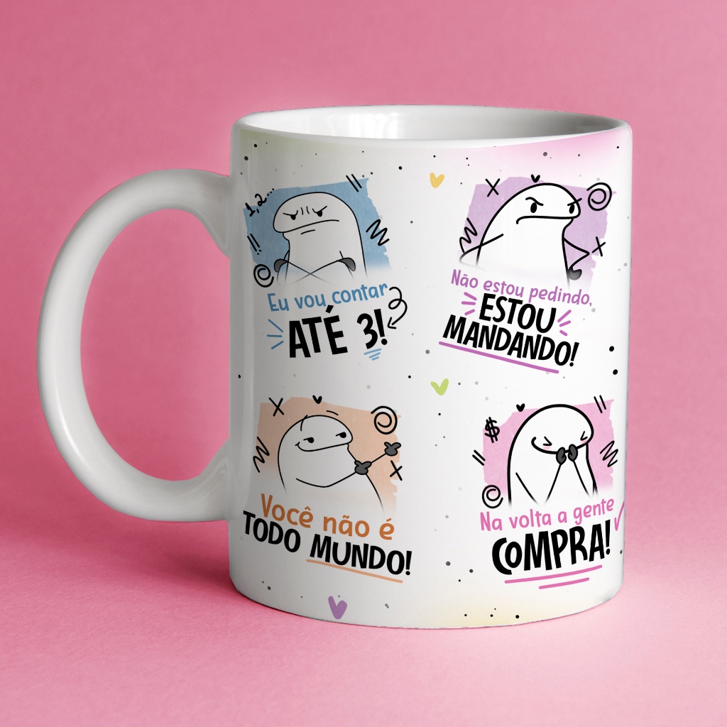 Caneca dia das mães flork- Presente Dia das Mães - Eu Vou Contar Até 3 Não estou pedindo Estou