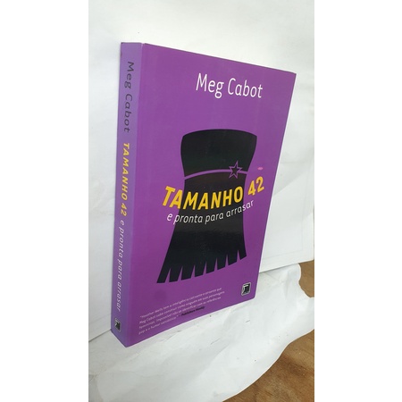 Livro Tamanho 42 e Pronta Para Arrasar - Meg Cabot