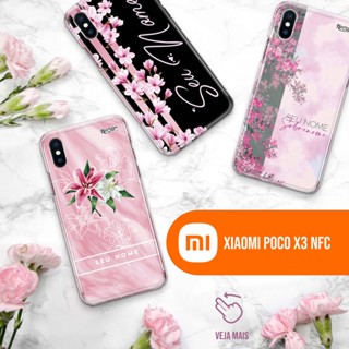 Capa Capinha - Xiaomi Poco X3/X3 Pro/X3 NFC - Flores Personalizada com Nome