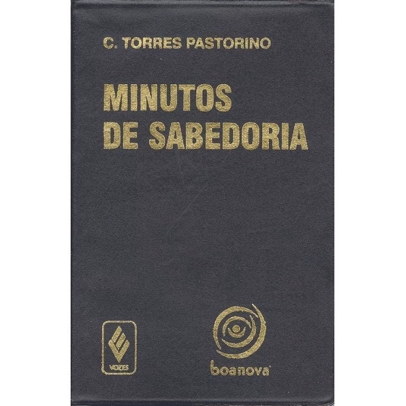 Livro Minutos De Sabedoria - Carlos Torres Pastorino