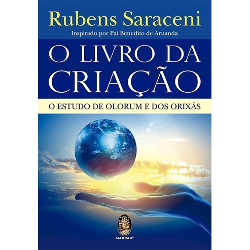 Livro Da Criação - Rubens Saraceni