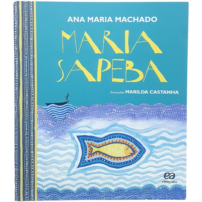 Livro Maria Sapeba - Ana Maria Machado