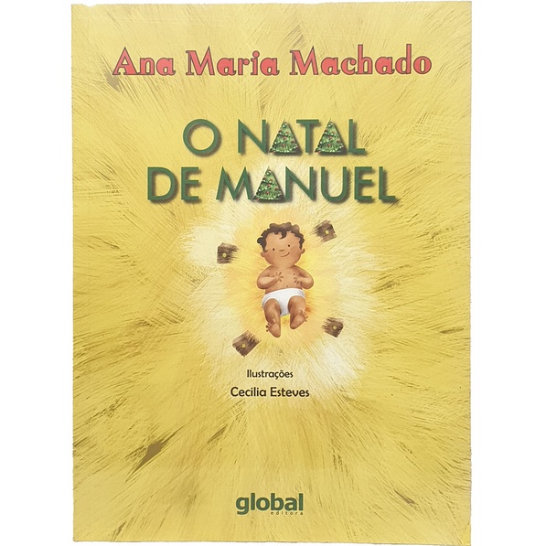 Livro O Natal de Manuel - Ana Maria Machado