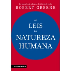 Livro -As leis da natureza humana - Planeta Estratégia