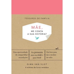 Livro -Mãe, me conta sua história? - Editora Sextante