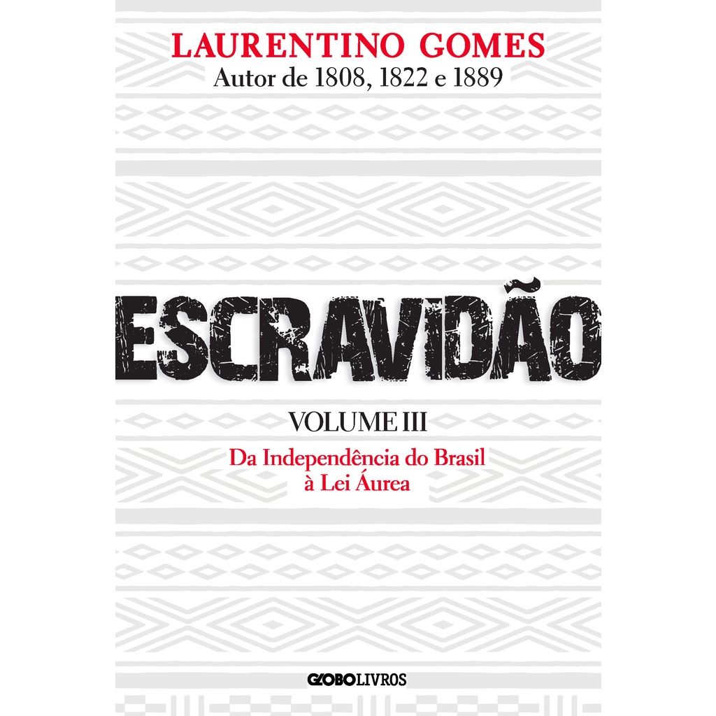 Livro -Escravidão - Volume 3 - Globo Livros - Books & Magazines