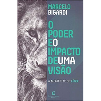 Livro -O poder e o impacto de uma visão - Thomas Nelson Brasil em Oferta na Shopee