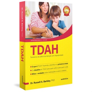 Livro -TDAH - Transtorno do Déficit de Atenção com Hiperatividade - Autêntica em Oferta na Shopee
