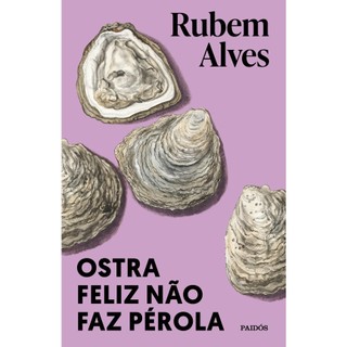 Livro -Ostra feliz não faz pérola - Paidós em Oferta na Shopee