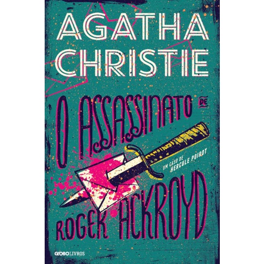 Livro -O assassinato de Roger Ackroyd - Globo Livros