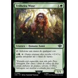 Trilheira Wose (Xamã) - - Magic The Gathering