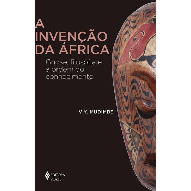 A invenção da África - Editora Vozes