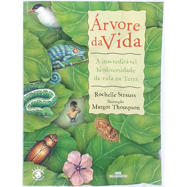 Livro Árvore da Vida - A Inacreditável Biodiversidade da Vida na Terra - Rochelle Strauss