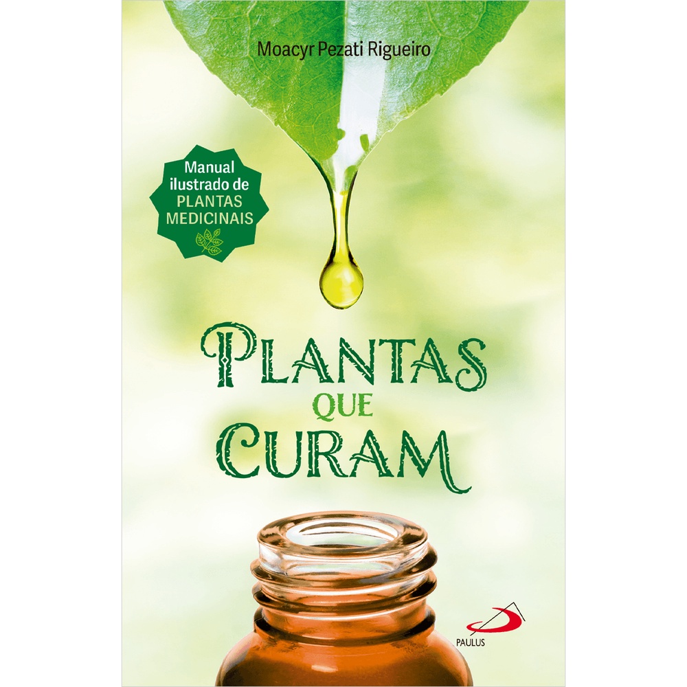 Plantas que Curam - 2ª Edição _  Manual Ilustrado de Plantas Medicinais em Oferta na Shopee