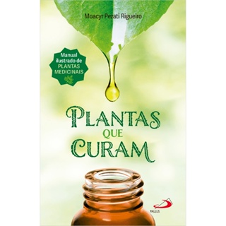 Plantas que Curam - 2ª Edição _  Manual Ilustrado de Plantas Medicinais em Oferta na Shopee