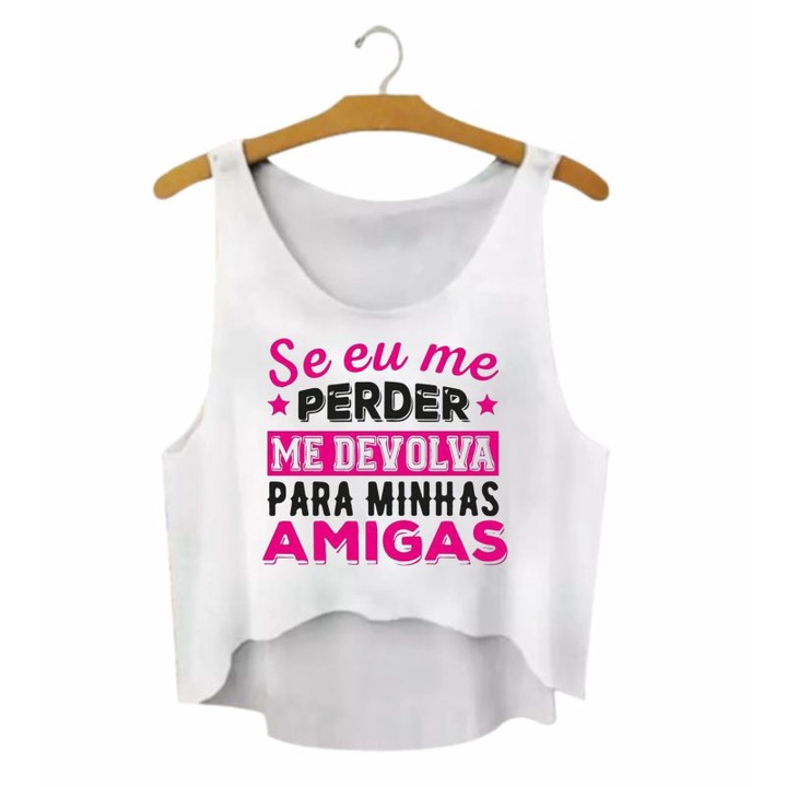 Regata Cropped Carnaval T-shirt de Carnaval Fantasia para Carnaval Frases Se eu me perder me devolva para minhas amigas