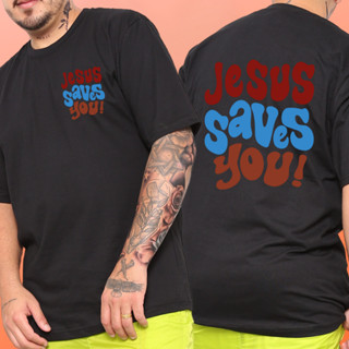 CAMISETA MASCULINA JESUS SAVES YOU GOSPEL EVANGÉLICA TSHIRT CRISTÃ FRENTE E COSTAS