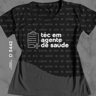 Blusa Camisa Camiseta Tec Agente de Saúde