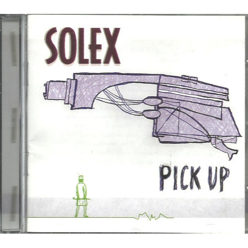Cd Solex - Pick Up ( Matador 1999 )