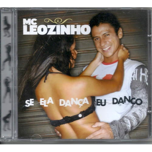 Cd Mc Leozinho- Se Ele Dança Eu Danço*semi-novo*g5