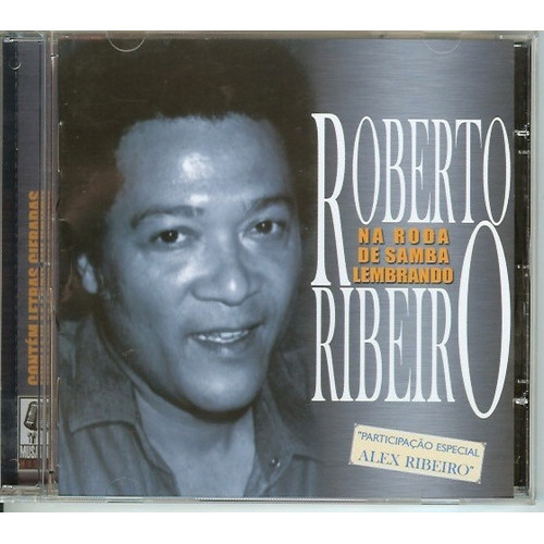 Cd Na Roda De Samba Lembrando Roberto Ribeiro - Vários*G4