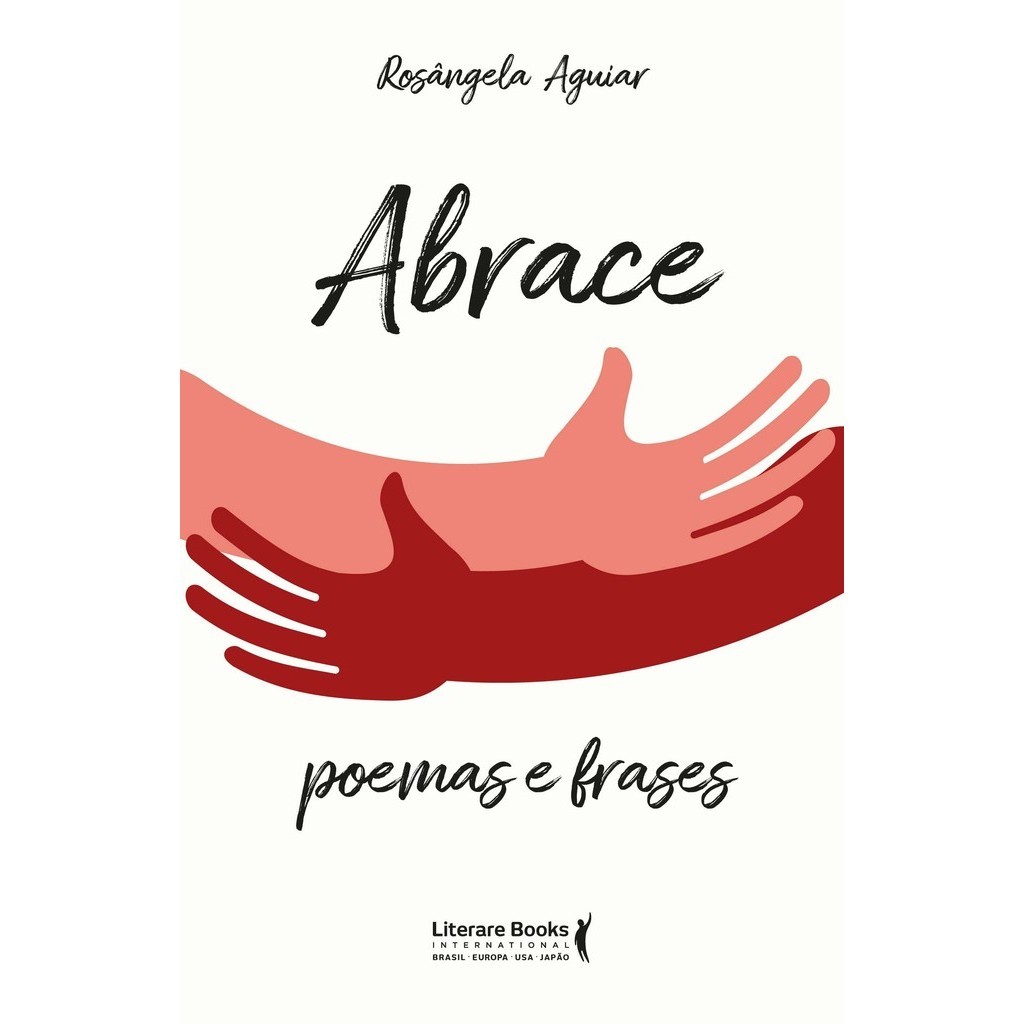Abrace - Poemas e Frases